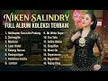 NIKEN SALINDRY FULL ALBUM TRENDING TERBARU 2026 IDOL IDOL (HELIKOPTER TURUN KE PADANG)