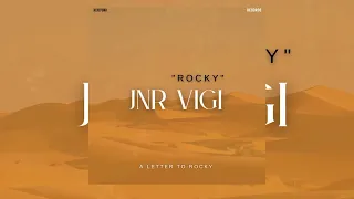 Jnr Vigi - Rocky