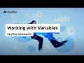 Working with Variables Automation 101