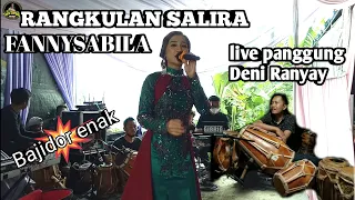 Download RANGKULAN SALIRA FANNYSABILA || LIVE SHOW PANGGUNG DENI RANYAY BAJIDOR ENAK MP3