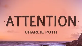 charlie puth attention lyrics 