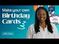 How to craft perfect custom birt ay cards to print or send online