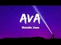 Natalie Jane - AVA (Lyrics)  who tf is Ava, is she the other girl
