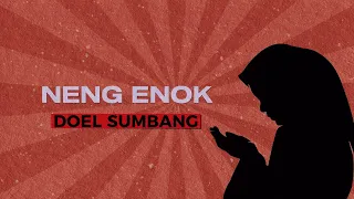 neng enok doel sumbang official audio 