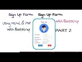 REGISTRATION FORM USING HTML PHP PART 2 SIGNUP FORM USING MYSQL BOOTSTRAP FOR BEGINNERS 2020