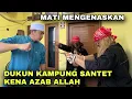 Download Lagu DUKUN DARI KAMPUNG SANTET TERKENA AZAB ALLAH