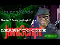 LaunchCode - JavaScript Debugging Logic Errors