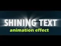 Shining Text Animation Effect Using HTML CSS 2019