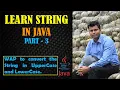 toLowerCase and toUpperCase Functions in Java in Hindi String Part 3