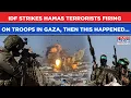 Lagu IDF Strikes Then Kills Hamas Terrorists Firing On Troops In Gaza| On Cam- Massive Terror Dens Bombed