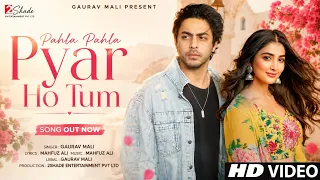new song 2026 new hindi song pahla pahla pyar ho tum aryan khan pooja hegde new song