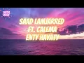 Saad Lamjarred ft. CALEMA - Enty Hayaty Lyrics English