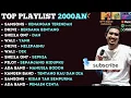Lagu PLAYLIST LAGU ABG 2000AN😍