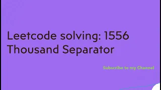 Leetcode solving 1556 Thousand Separator
