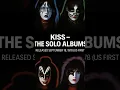 Lagu KISS - The Solo Albums