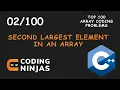 Second Largest Element Array Coding Ninjas Code Verse 07 Sachin Sharma