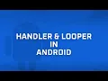 Android Handler Looper Android Bits