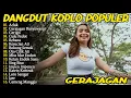 Lagu DINI KURNIA - GERAJAGAN, GERIGIS,GULU PEDOT - FULL ALBUM DANGDUT KOPLO OSING BANYUWANGI VIRAL 2025