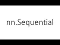 nn Sequential in PyTorch