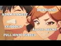 Adam Sweet Episode 7 Hindi Dubbed Download Full 18