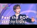 Download Lagu Feel the POP - ZEROBASEONE ｜韓国未放送シーン(미방)｜2024 Music Bank Global Festival in JAPAN  (2024.12.15)
