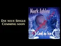 Download Lagu Mark Ashley - Cool as Ice Hörprobe