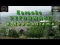 Download Lagu REFORMASI_H.Rhoma Irama II #cover#karaoke+lirik