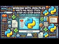 Working with JSON Files in Python Write and Read Data - Step-by-Step Guide