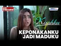🔴KEPONAKANKU JADI MADUKU | LIVE KISAHKU | 6 NOVEMBER 2025