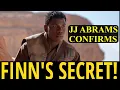 Finn s secret to Rey REVEALED by JJ Abrams Sort Of STAR WARS THE RISE OF SKYWALKER