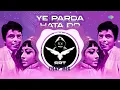 Yeh Parda Hata Do 2.0 - Trap Mix | SRT MIX | Ultimate Hindi Remix | Retro Remix