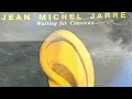 Download Lagu JEAN MICHEL JARRE, waiting for cousteau (FULL ALBUM)