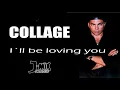 Download Lagu Collage - I´ll be loving you (J-Mix Freestyle)