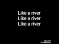 Download Lagu Bishop-River Lyrics