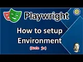 Part - 1 How to setup Environment for Playwright