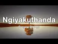 Download Lagu Ngiyakuthanda | Strings Prayer Music