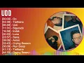 UDD 2024 MIX Greatest Hits - Oo, Tadhana, Unti, Sigurado