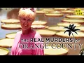 What Happened To Jane Carver The Real Murders of Orange County Highlights Oxygen