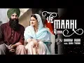 Download Lagu Ve Maahi Remix | DJ Shadow Dubai | Kesari | Akshay Kumar Parineeti Chopra | Arijit Singh Asees Kaur