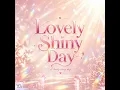 Lovely Shiny Day