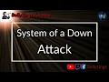 Download Lagu System of a Down - Attack (Karaoke)
