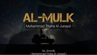 Download Surat AlMulk  Latin dan Terjemah Muhammad Thaha Al Junayd MP3