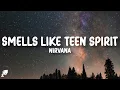 Lagu Nirvana - Smells Like Teen Spirit (Lyrics)