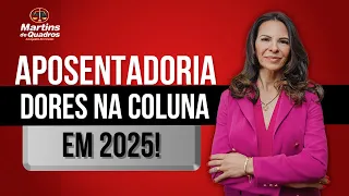 Saiba tudo das DOENÇAS NA COLUNA que APOSENTAM em 2024!