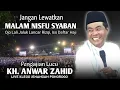 Lagu 🔴LIVE PENGAJIAN LUCU || KH. ANWAR ZAHID DI KLEGO MRICAN || JANGAN LEWATKAN MALAM NISFU SYABAN    |||
