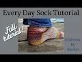 Every Day Sock Pattern Full Tutorial Knitwear By Rachel