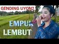 GENDING UYON2 NYAMLENG - EMPUK MERDU - GENDING KLASIK TOMBO AWAK KESEL - GENDING JAWA LAWAS