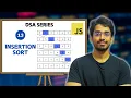Insertion Sort Explained with Implementation Sorting Algorithms DSA Series in JavaScript