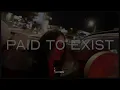 Brux XTN - Paid To Exist | Subtitulado al Español+ Lyrics 