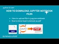 How to save and download ipynb file from jupyter notebook How to download jupyter notebook as pdf